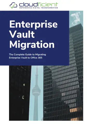 The Complete Guide to Migrating Enterprise Vault to Office 365 - cover (1)